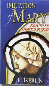 Imitation of mary: How to be Graced by God