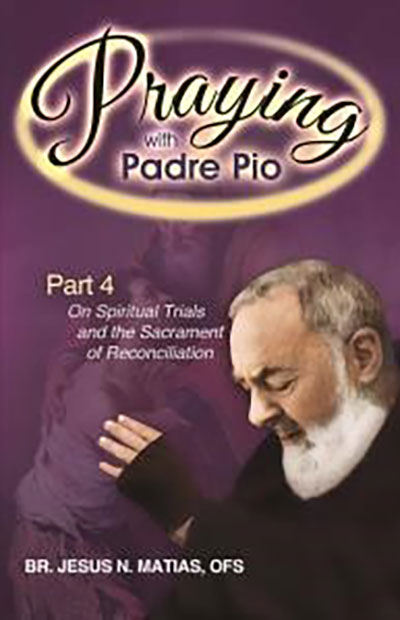 Praying With Padre Pio 4